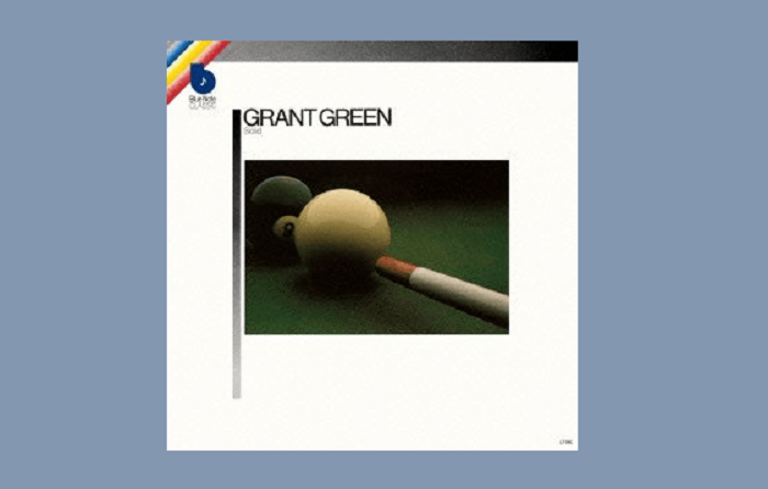 グラント・グリーンのSOLID:ブルーノートのLTシリーズの名盤発掘