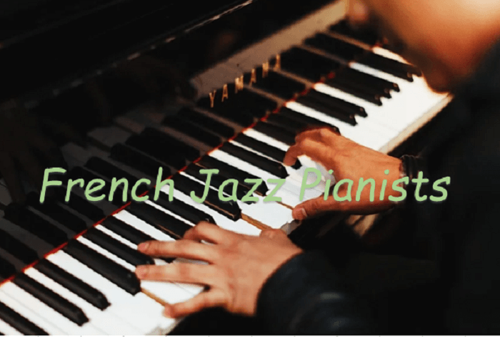 フランスのジャズ ピアニストでは誰がお好き 6人の演奏を聴いてみます ジャズの名盤